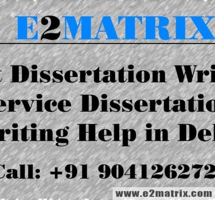 Best Dissertation Writing Service Dissertation Writing Help in Delhi