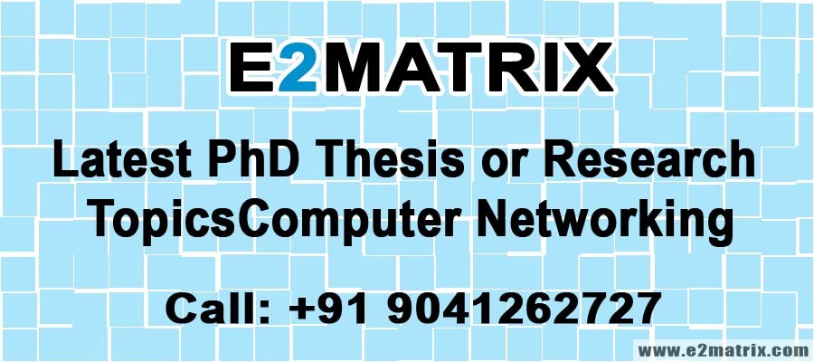 Phd thesis in computer networks