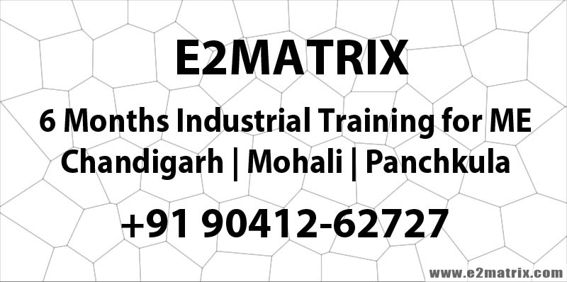 6 Months Industrial Training for me in Chandigarh Mohali Panchkula