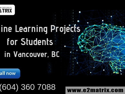 Machine Learning Projects for Students in Vancouver | Surrey BC