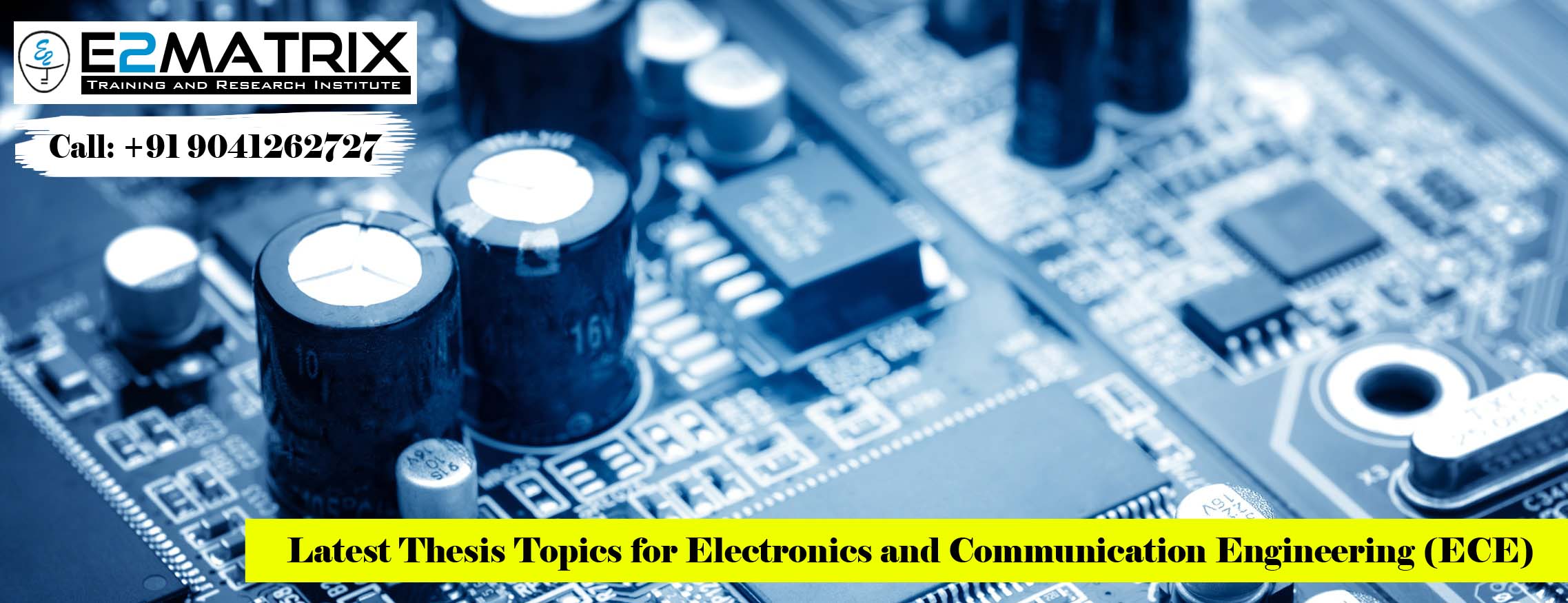 Thesis topics for Electronics and communication Engineering ECE